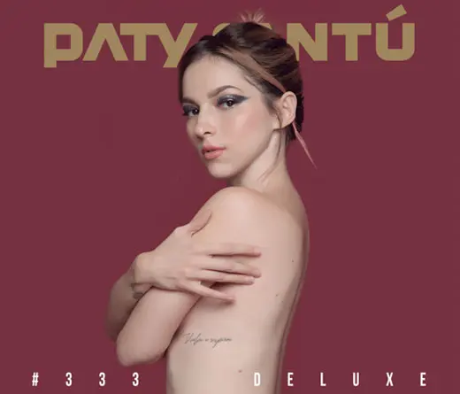 Paty Cant lanz mundialmente  #333 Edicin Deluxe. 